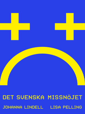 cover image of Det svenska missnöjet